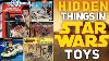 Hidden Things In Vintage Star Wars Toys