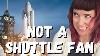 Why I Don T Like The Space Shuttle Amy S Soapbox